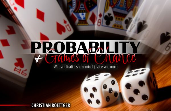 Textbook Cover of Probability & Games of Chance by Christian Roettger